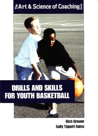 Beispielbild fr Drills and Skills for Youth Basketball (Art zum Verkauf von Irish Booksellers