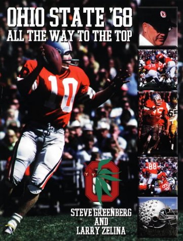 Stock image for Ohio State '68: All the Way to the Top for sale by ThriftBooks-Atlanta