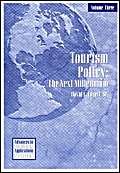 Beispielbild fr Tourism Policy: The Next Millennium (Advances in Tourism Applications) zum Verkauf von POQUETTE'S BOOKS