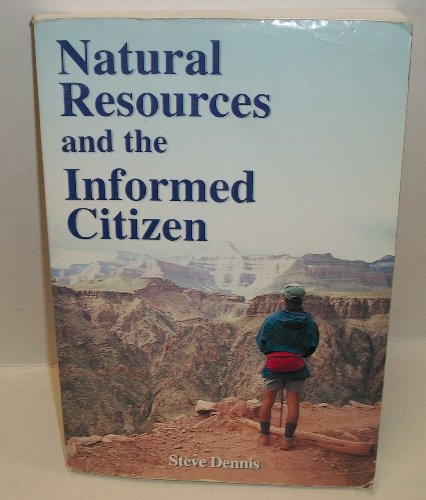 Stock image for Natural Resources & the Informed Citizen for sale by Marches Books