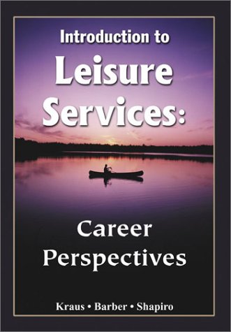 Stock image for Introduction to Leisure Services: Career Perspectives for sale by HPB-Red