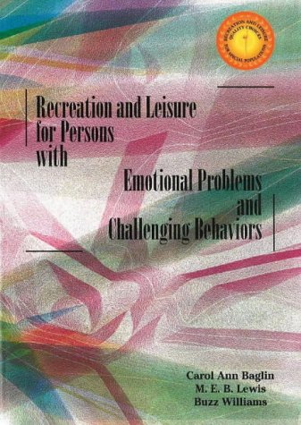 9781571675217: Recreation and Leisure for Persons with Emotional Problems and Challenging Behaviors