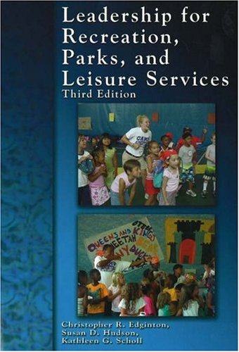 Imagen de archivo de Leadership for Recreation, Parks, and Leisure Services a la venta por ThriftBooks-Atlanta