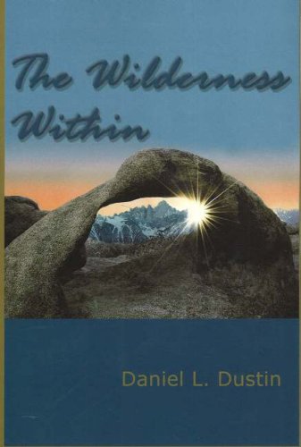 Stock image for The Wilderness Within : Reflections on Leisure and Life for sale by Better World Books