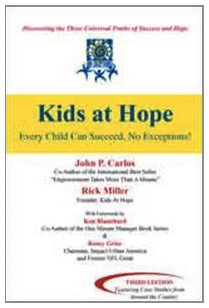 Beispielbild fr Kids at Hope : Every Child Can Succeed -- NO EXCEPTIONS zum Verkauf von Better World Books