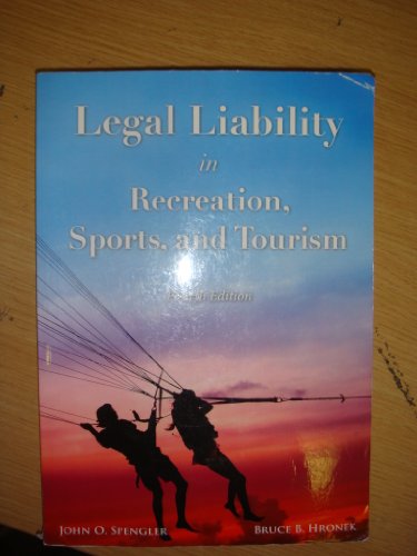 9781571676436: Legal Liability in Recreation, Sports, & Tourism