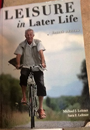 Beispielbild fr Leisure in Later Life zum Verkauf von Front Cover Books