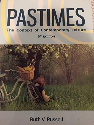 Imagen de archivo de Pastimes: The Context of Contemporary Leisure a la venta por Zoom Books Company