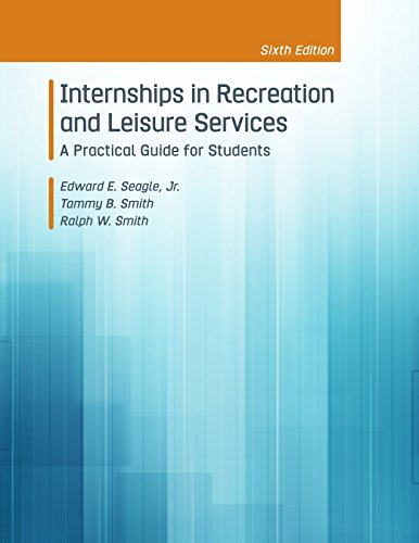 Beispielbild fr Internships in Recreation & Leisure Services: A Practical Guide for Students zum Verkauf von BooksRun