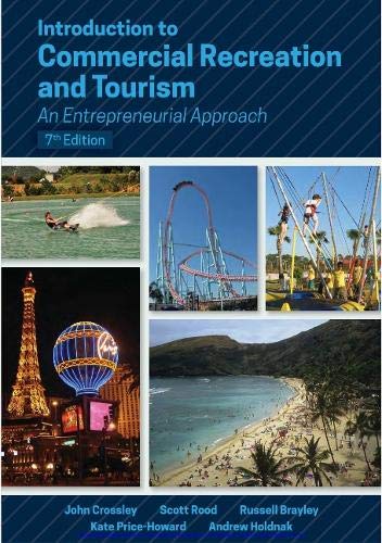 Beispielbild fr Introduction to Commercial Recreation and Tourism: An Entrepreneurial Approach zum Verkauf von BooksRun