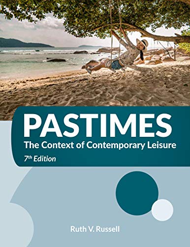 Stock image for Pastimes The Context of Contemporary Leisure for sale by Better World Books