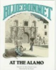 Stock image for Bluebonnet at the Alamo for sale by Half Price Books Inc.