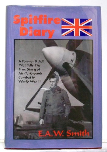 Stock image for Spitfire Diary: The Boys of One-Two-Seven for sale by HPB-Emerald