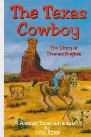 Stock image for The Texas Cowboy for sale by ThriftBooks-Atlanta