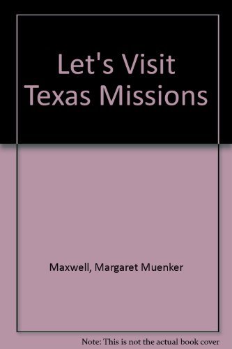 9781571681973: Let's Visit Texas Missions