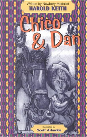Stock image for Chico and Dan for sale by Better World Books: West