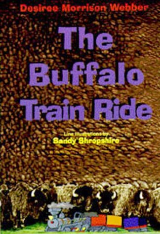 9781571682758: The Buffalo Train Ride (Texas Trilogy)