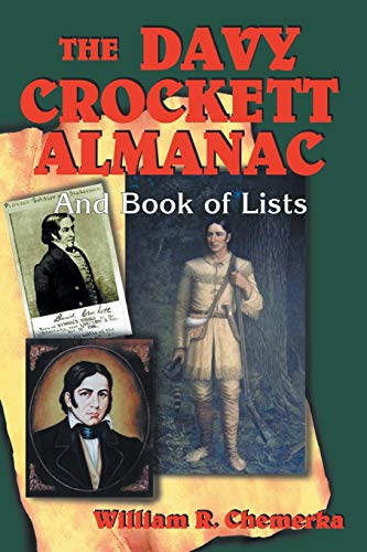 Beispielbild fr The Davy Crockett Almanac and Book of Lists zum Verkauf von Better World Books