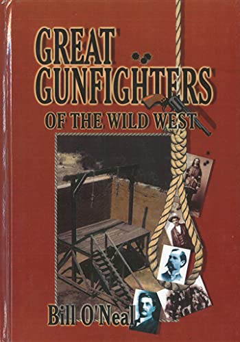 Great Gunfighters of the Wild West