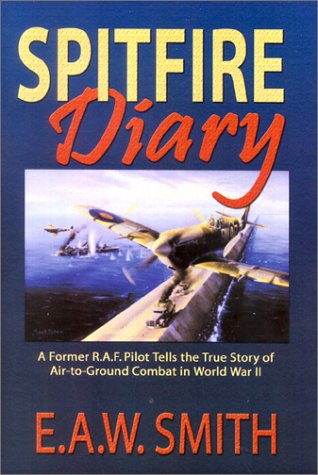 9781571684325: Spitfire Diary