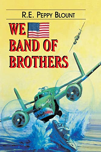 9781571684561: We Band of Brothers