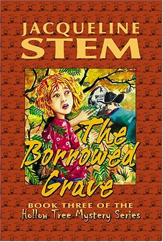 9781571685568: The Borrowed Grave (Hollow Tree Mysteries)
