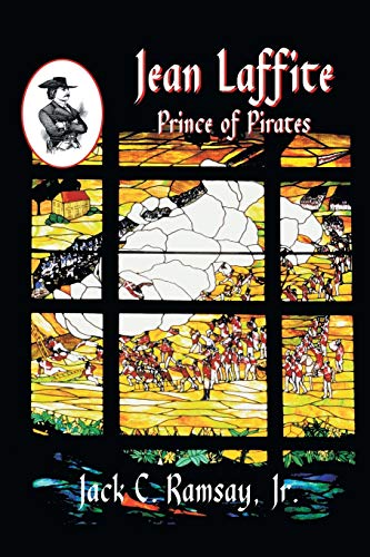 Imagen de archivo de Jean Laffite: Prince of Pirates a la venta por Winding Road Books