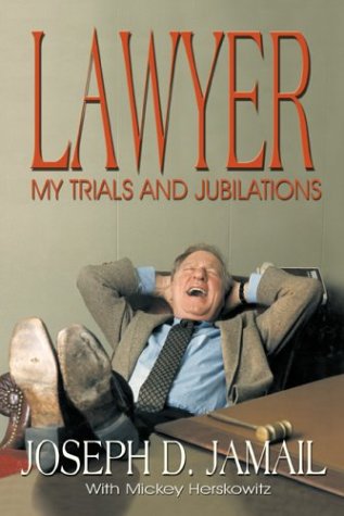 9781571688095: Lawyer: My Trials and Jubilations