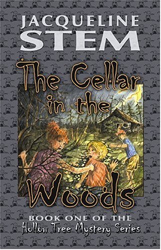 9781571688439: The Cellar in the Woods (Hollow Tree Mysteries)