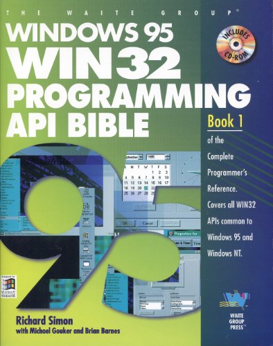 Beispielbild fr Windows 95 Win 32 Programming Api Bible (Complete Programmer's Reference) zum Verkauf von HPB-Red