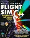 Build Your Own Flight Sim in C++: Programming a 3d Flight Simulator Using Oop (9781571690227) by Radtke, Michael; Lampton, Christopher