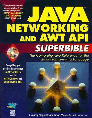 Imagen de archivo de Java Networking and Awt Api Superbible: The Comprehensive Reference for the Java Programming Language a la venta por HPB Inc.