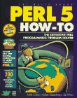 Beispielbild fr Perl 5 How-To zum Verkauf von HPB-Red