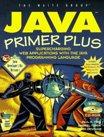 Stock image for Java Primer Plus : Supercharging Network Applications with the Java Programming Language for sale by Better World Books