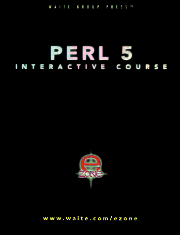 Perl 5 Interactive Course (9781571690647) by Orwant, Jon