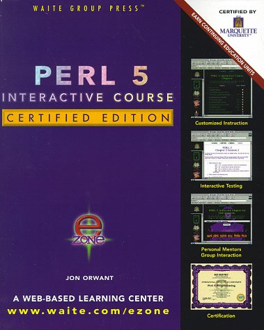 Beispielbild fr Perl 5 Interactive Course: Certified Edition zum Verkauf von Wonder Book