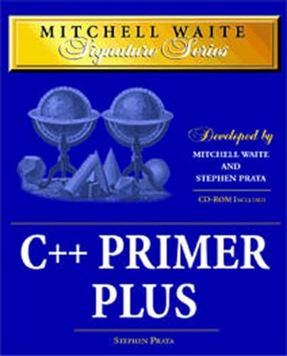Beispielbild fr C++ Primer Plus (Mitchell Waite Signature Series) zum Verkauf von Wonder Book