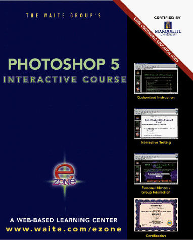 Beispielbild fr Photoshop 5 Interactive Course (The Interactive Course Series) zum Verkauf von HPB-Red