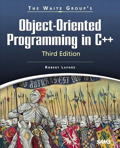 Imagen de archivo de The Waite Group's Object-Oriented Programming in C++ a la venta por Wonder Book
