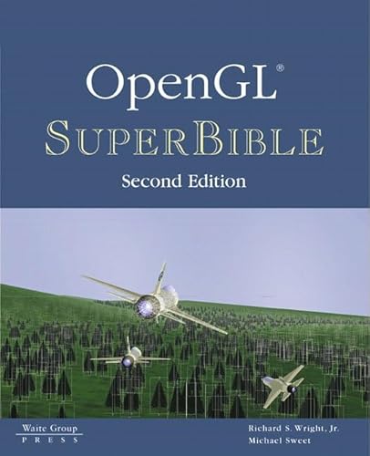 Opengl Superbible (9781571691644) by Wright, Richard S., Jr.; Sweet, Michael