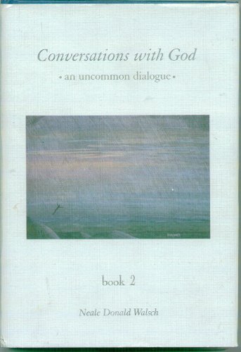 Stock image for Conversations With God : An Uncommon Dialogue (Book 2) for sale by Ergodebooks
