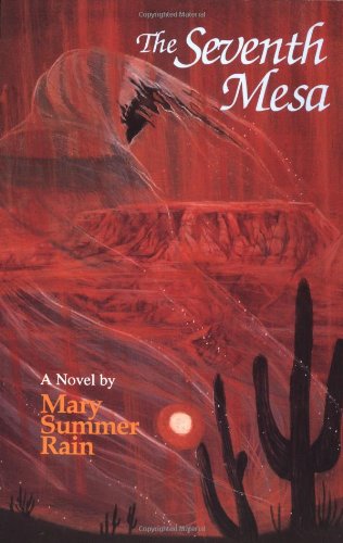 9781571740618: The Seventh Mesa: A Novel