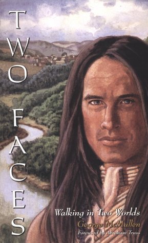 Two Faces: Walking in Two Worlds (Red Snake Trilogy #3)