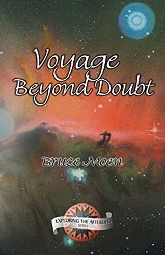 Exploring the Afterlife #02: Voyage Beyond Doubt