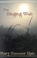 The Singing Web - Summer Rain, Mary