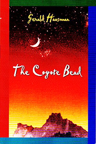 Imagen de archivo de The Coyote Bead a la venta por Wonder Book