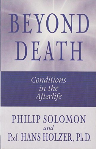 9781571742025: Beyond Death: Conditions in the Afterlife