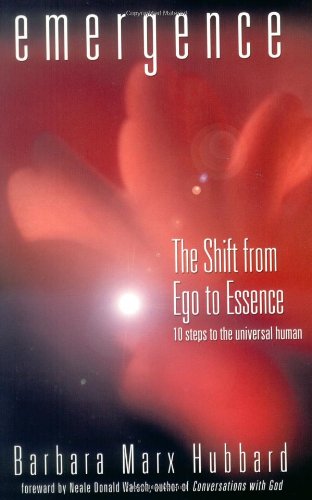 Imagen de archivo de Emergence: The Shift from Ego to Essence a la venta por SecondSale