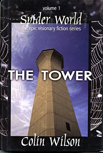 Imagen de archivo de Spider World: The Tower (Spider World: Epic Visionary Fiction) a la venta por Books of the Smoky Mountains