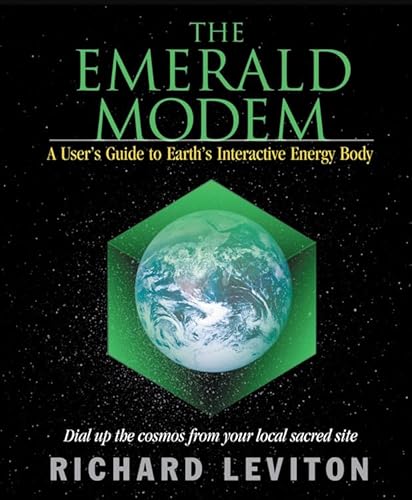 Beispielbild fr Emerald Modem: A User's Guide to Earth's Interactive Energy Body zum Verkauf von WorldofBooks